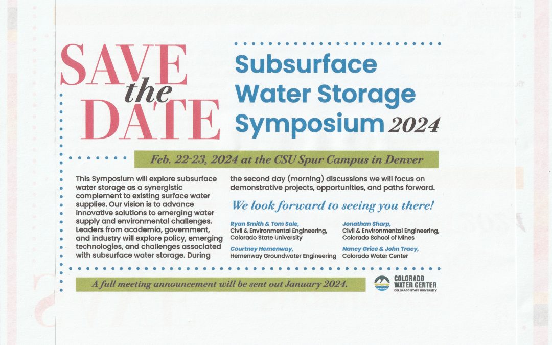 Save the Date – SubSurface Water Storage Symposium Feb. 22-23, 2024